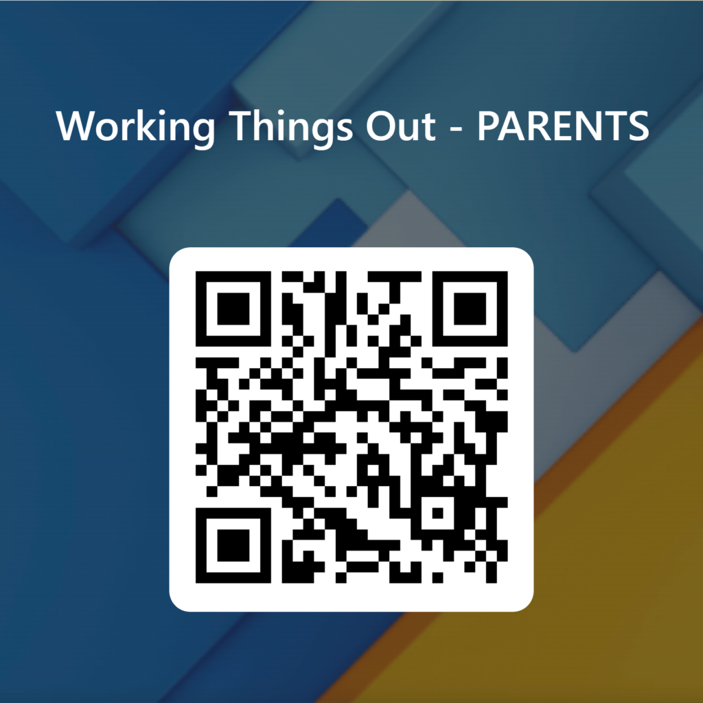 QR Code for Working Things Out - PARENTS